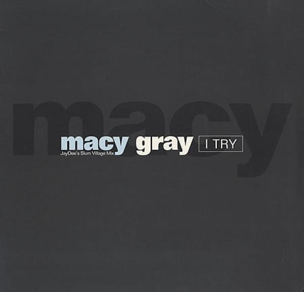 Macy Gray - I Try