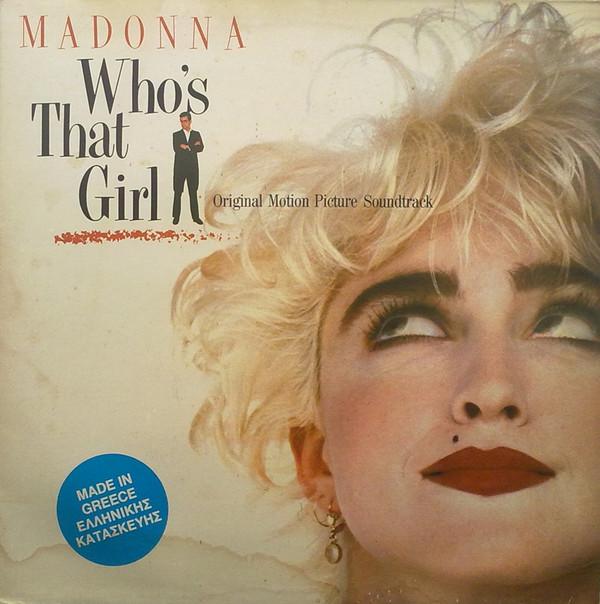 Madonna - Who's That Girl (Original Motion Picture Soundtrack)