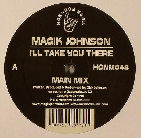 Magik Johnson - I'll Take You There
