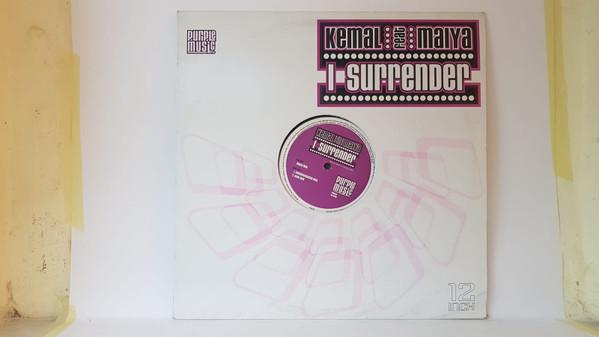 Maiya Sykes, Kemal (3) - I Surrender