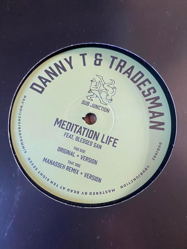 Manasseh, Danny T, Tradesman, Blessed San - Meditation Life