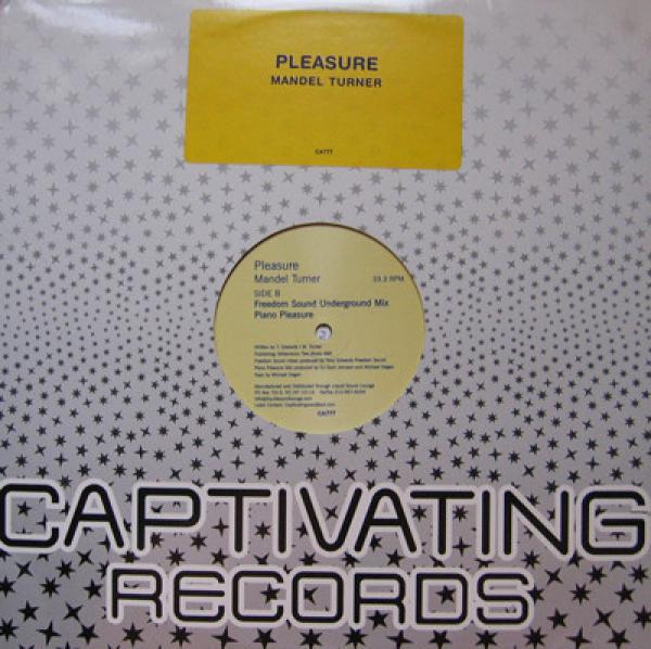 Mandel Turner - Pleasure
