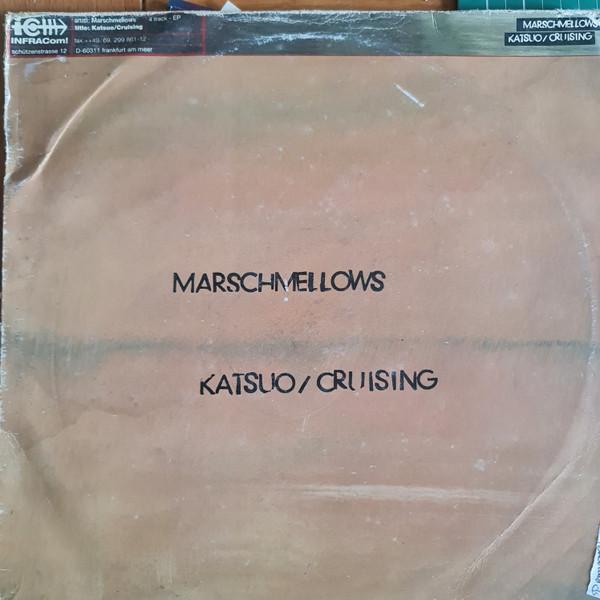 Marschmellows - Katsuo / Cruising