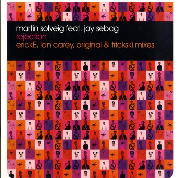 Martin Solveig, Jay Sebag - Rejection