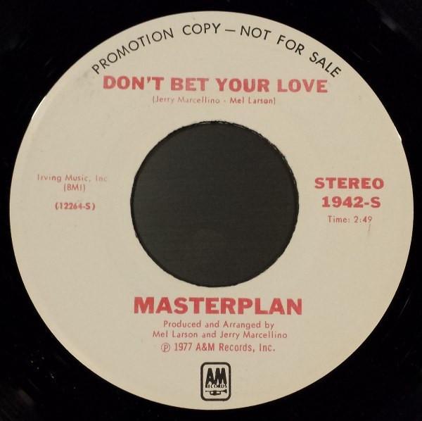 Masterplan (9) - Don't Bet Your Love