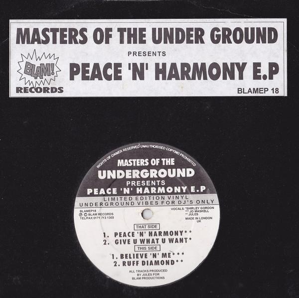 Masters Of The Underground - Peace 'N' Harmony E.P.