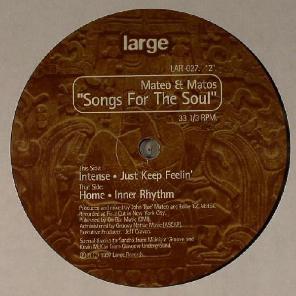 Mateo & Matos - Songs For The Soul