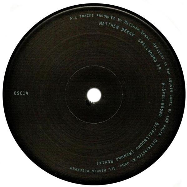 Matthew Dekay - Spellbound EP