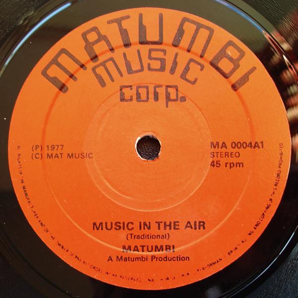 Matumbi - Music In The Air / Guide Us