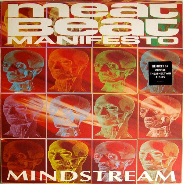 Meat Beat Manifesto - Mindstream