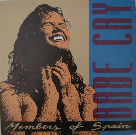 Members Of Spain - Babe Cry