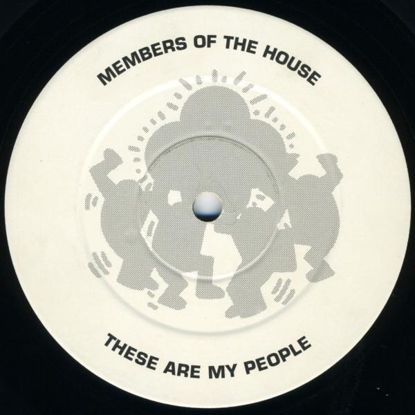 Members Of The House - These Are My People