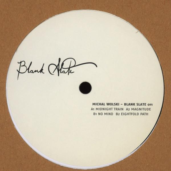 Michał Wolski - Blank Slate 011