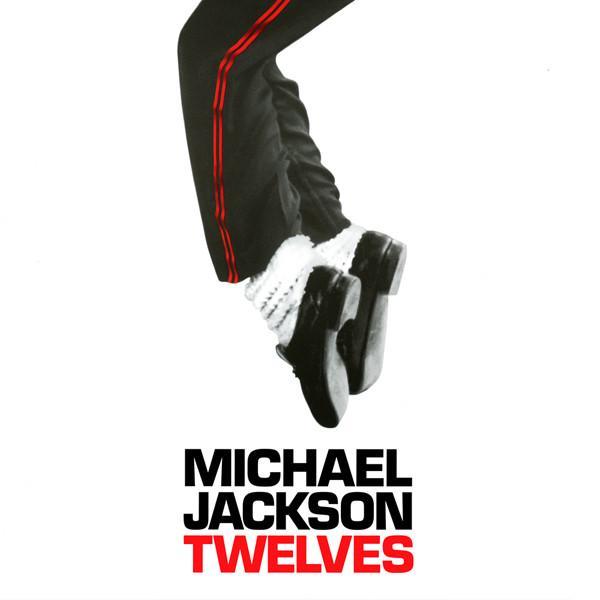 Michael Jackson - Twelves