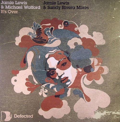 Michael Watford, Jamie Lewis - It's Over