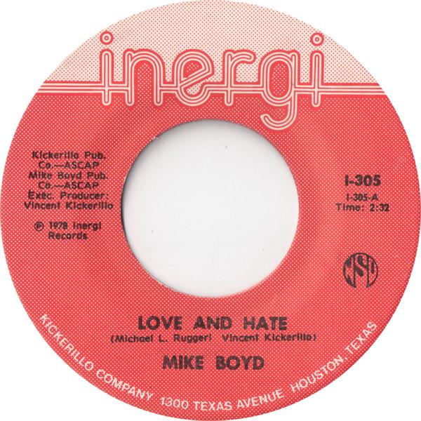 Mike Boyd (4) - Love And Hate