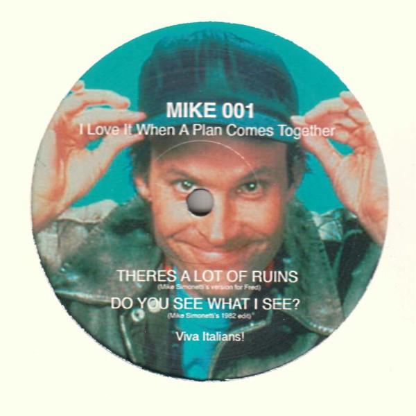 Mike Simonetti - I Love It When A Plan Comes Together