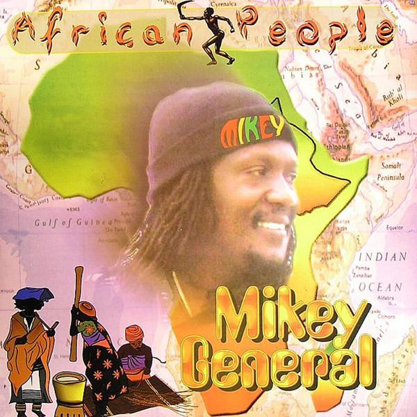 Mikey General - African People