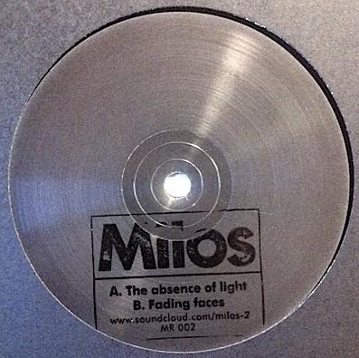 Milos (4) - The Absence Of Light / Fading Faces