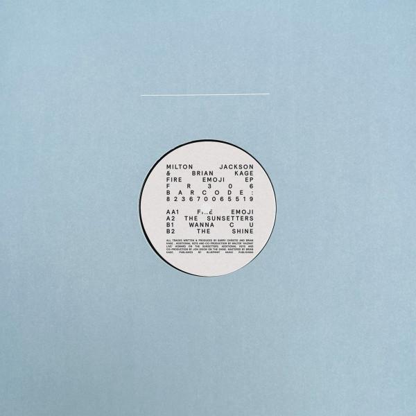 Milton Jackson, Brian Kage - Fire Emoji EP
