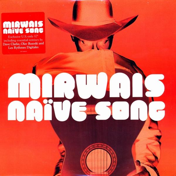 Mirwais - Naïve Song