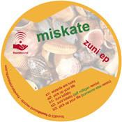 Miskate - Zuni EP