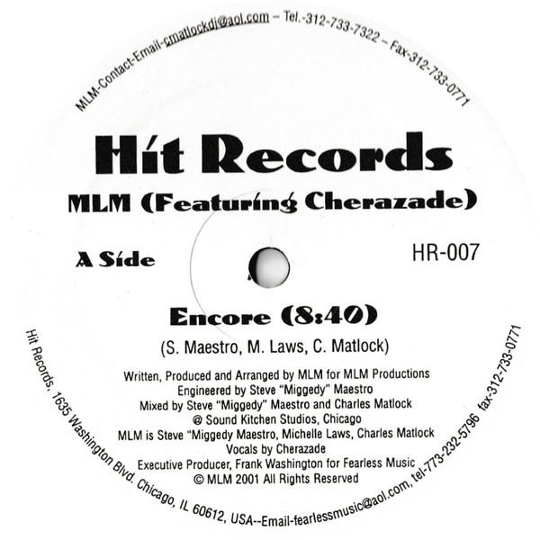 Mlm, Cherazade - Encore