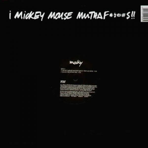 Mocky - Mickey Mouse Muthaf*..#s!!