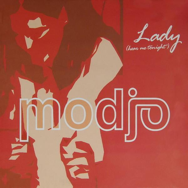 Modjo - Lady (Hear Me Tonight)