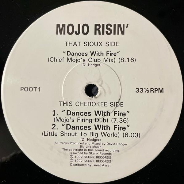 Mojo Risin - Dances With Fire