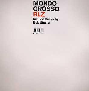 Mondo Grosso - BLZ