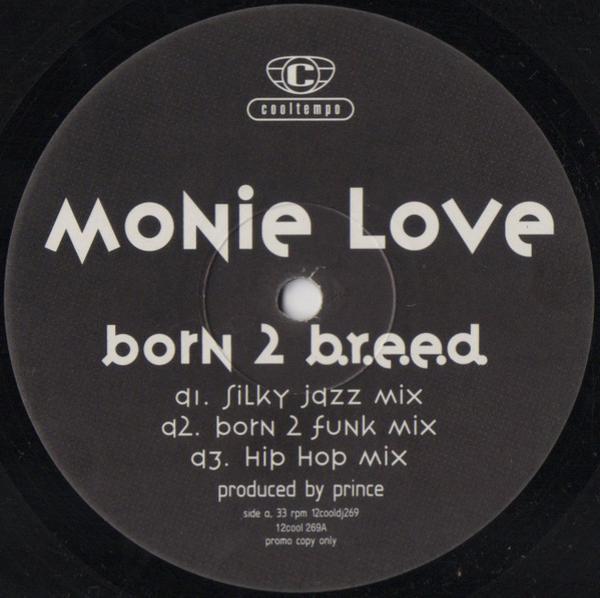Monie Love - Born 2 B.R.E.E.D.
