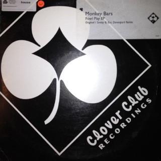 Monkey Bars - Fowl Play EP