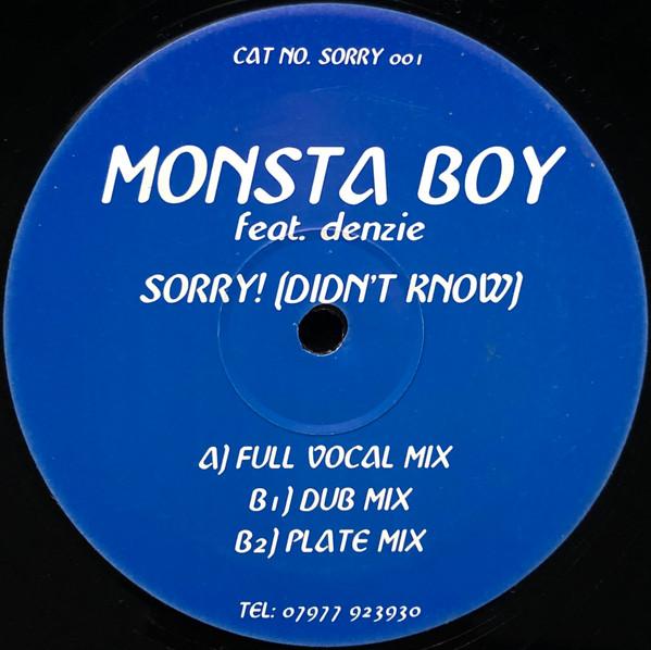 Monsta Boy, Denzie - Sorry! (Didn't Know)