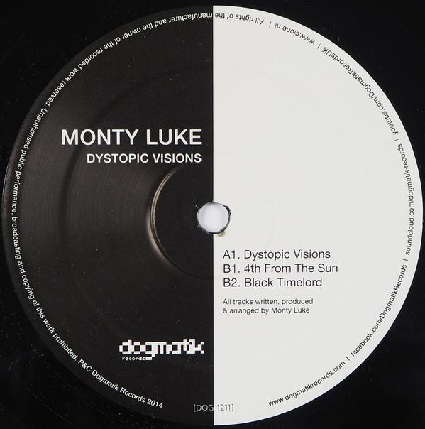 Monty Luke - Dystopic Visions