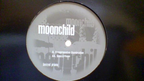 Moonchild (3) - Progressive Domination / Subterfuge