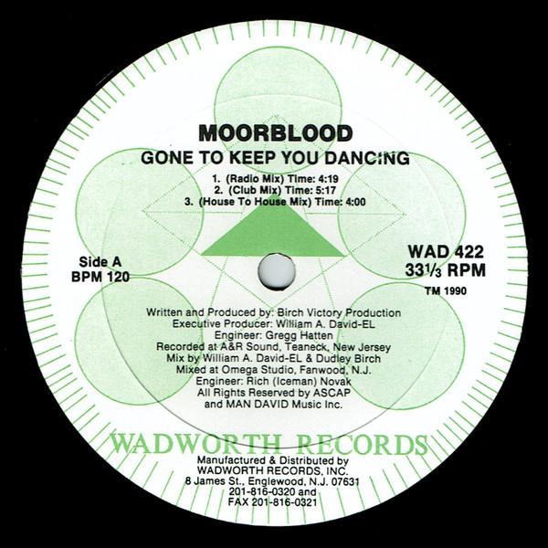 Moorblood - Gone To Keep You Dancing
