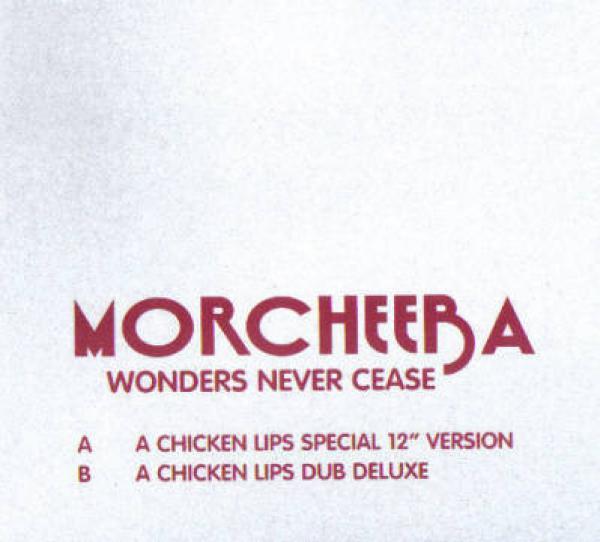 Morcheeba - Wonders Never Cease