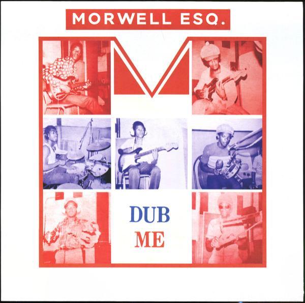 Morwell Unlimited - Dub Me