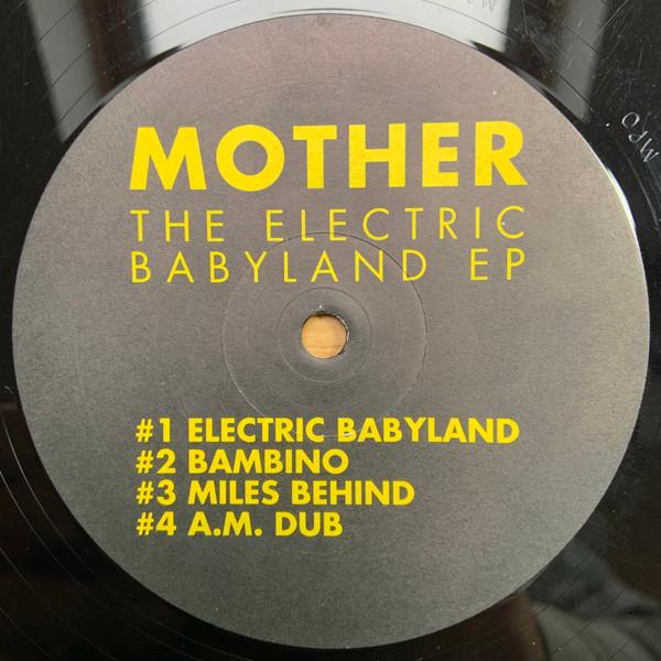 Mother (4) - The Electric Babyland EP