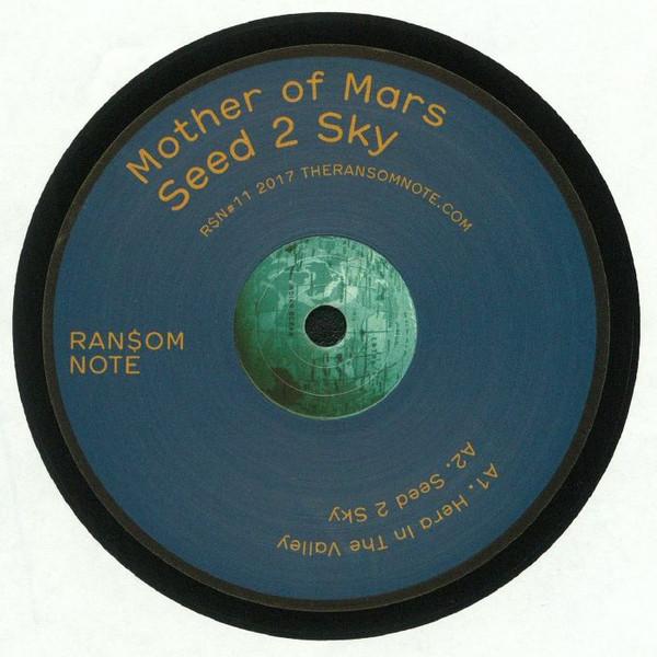 Mother Of Mars - Seed 2 Sky