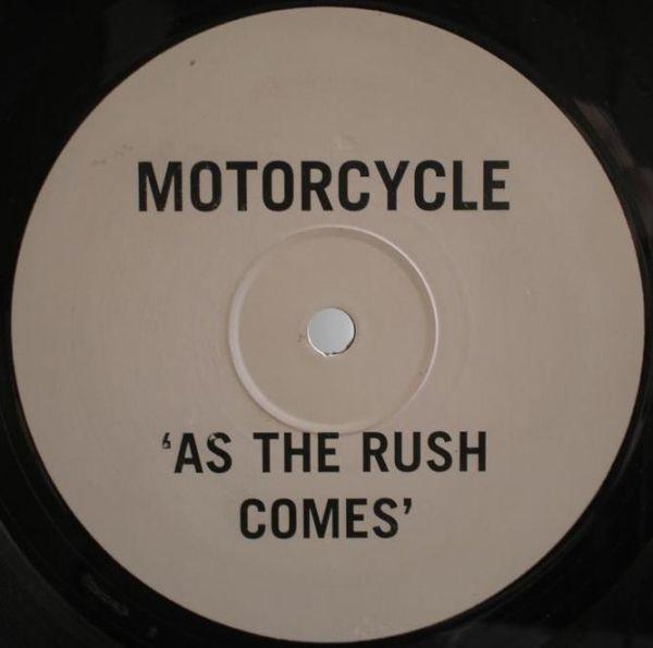 Motorcycle - As The Rush Comes