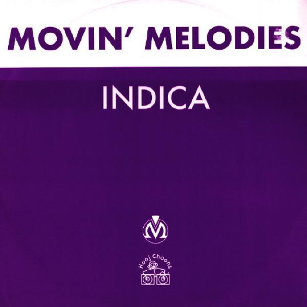 Movin' Melodies - Indica