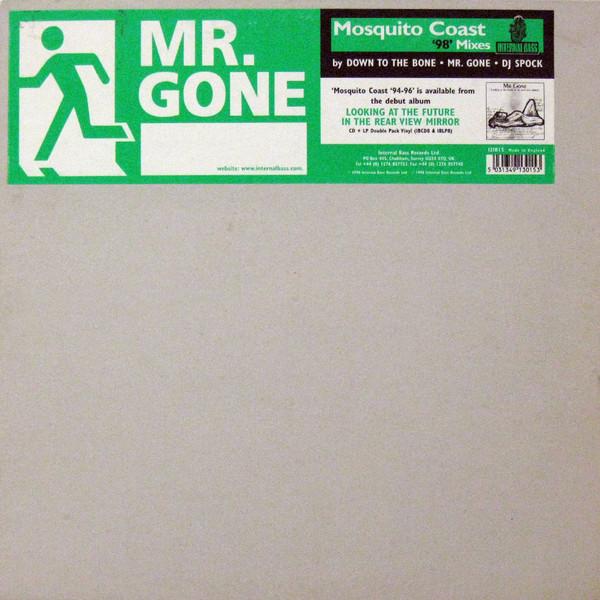 Mr. Gone - Mosquito Coast ('98' Mixes)
