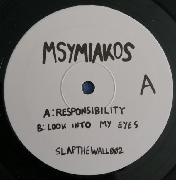 Msymiakos - Responsibility / Look Into My Eyes