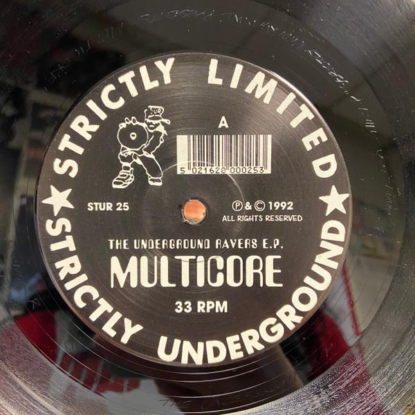 Multicore - The Underground Ravers E.P.