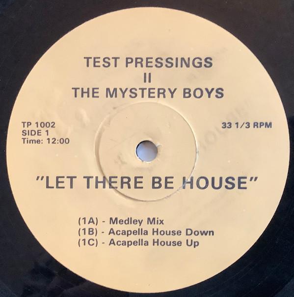 Mystery Boys - Let There Be House