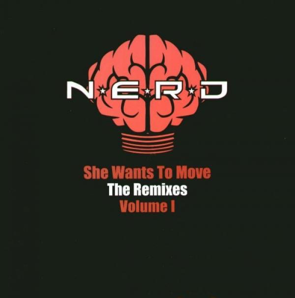N*E*R*D - She Wants To Move (The Remixes - Volume I)