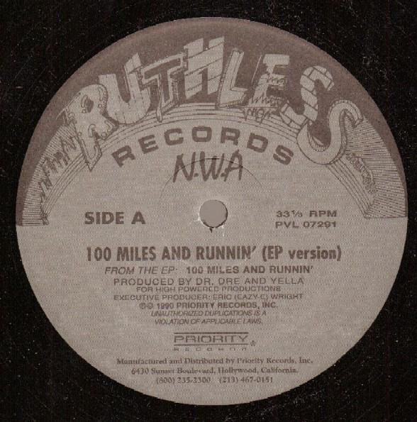 N.W.A. - 100 Miles And Runnin'