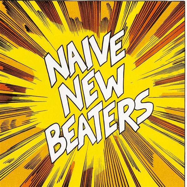 Naive New Beaters - That's What I Like E.P.